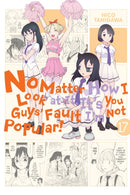 No Matter How I Look at It, It''s You Guys'' Fault I''m Not Popular!, Vol. 17