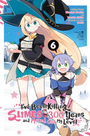I''ve Been Killing Slimes for 300 Years and Maxed Out My Level, Vol. 6 (manga)
