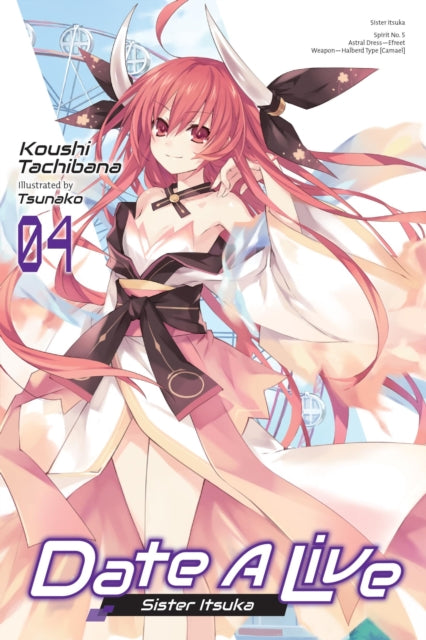 Date A Live, Vol. 4 (light novel)-9781975319977