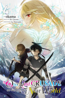 Our Last Crusade or the Rise of a New World, Vol. 4 (manga)-9781975322649