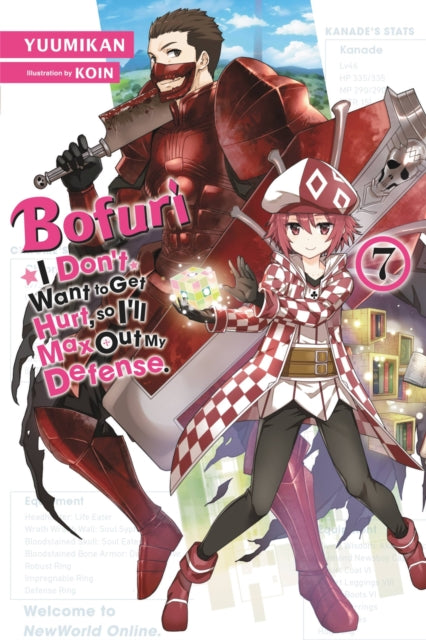 Bofuri: I Don't Want to Get Hurt, so I'll Max Out My Defense., Vol. 7 (light novel)-9781975323646