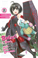 Bofuri: I Don't Want to Get Hurt, so I'll Max Out My Defense., Vol. 8 (light novel)-9781975323660