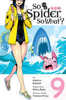 So I''m a Spider, So What?, Vol. 9 (manga)
