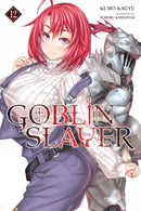 Goblin Slayer, Vol. 12 (light novel)-9781975325022