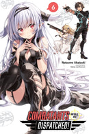 Combatants Will Be Dispatched!, Vol. 6 (light novel)-9781975325169