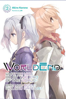 WorldEnd: What Do You Do at the End of the World? Are You Busy? Will You Save Us?, Vol. 2-9781975326883