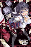 Though You May Burn to Ash, Vol. 3-9781975327408