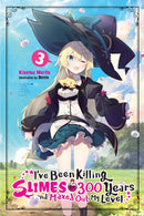 I''ve Been Killing Slimes for 300 Years and Maxed Out My Level, Vol. 3