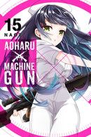 Aoharu X Machinegun, Vol. 15-9781975330293