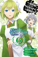 Is It Wrong to Try to Pick Up Girls in a Dungeon? Familia Chronicle Episode Lyu, Vol. 6 (manga)-9781975331894