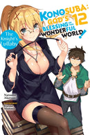 Konosuba: God''s Blessing on This Wonderful World!, Vol. 12 (light novel)