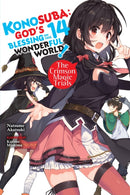 Konosuba: God''s Blessing on This Wonderful World!, Vol. 14 (light novel)