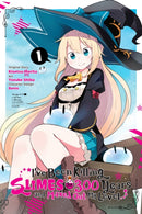 I''ve Been Killing Slimes for 300 Years and Maxed Out My Level, Vol. 1 (manga)
