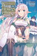 Banished from the Hero's Party, I Decided to Live a Quiet Life in the Countryside, Vol. 5 (light novel)-9781975333423