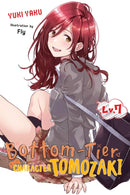 Bottom-Tier Character Tomozaki, Vol. 7 (light novel)-9781975333461