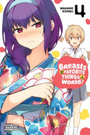 Breasts Are My Favorite Things in the World!, Vol. 4-9781975333874