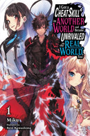 I Got a Cheat Skill in Another World and Became Unrivaled in the Real World, Too, Vol. 1 (light novel)-9781975333935