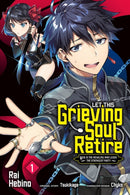 Let This Grieving Soul Retire, Vol. 1 (manga)-9781975334475