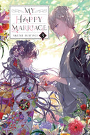 My Happy Marriage, Vol. 3 (light novel)-9781975335045