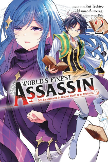 The World''s Finest Assassin Gets Reincarnated in Another World as an Aristocrat, Vol. 2 (manga)