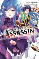 The World''s Finest Assassin Gets Reincarnated in Another World as an Aristocrat, Vol. 2 (manga)