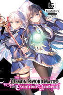 The Demon Sword Master of Excalibur Academy, Vol. 5 (light novel)-9781975335427