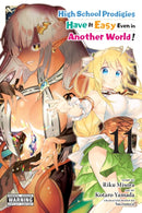 High School Prodigies Have It Easy Even in Another World!, Vol. 11 (manga)-9781975336370