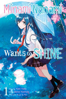 Minami Nanami Wants to Shine, Vol. 1-9781975338985