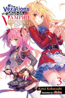 The Vexations of a Shut-In Vampire Princess, Vol. 3 (light novel)-9781975339531