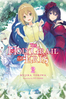 The Holy Grail of Eris, Vol. 2 (light novel)-9781975339593