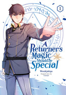 A Returner's Magic Should Be Special, Vol. 1-9781975341169