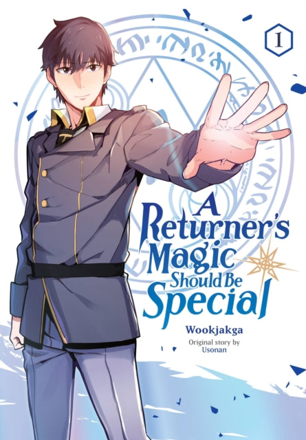 A Returner's Magic Should Be Special, Vol. 1-9781975341169