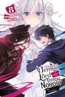 The Greatest Demon Lord Is Reborn as a Typical Nobody, Vol. 8 (light novel)-9781975342005