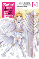 Bofuri: I Don''t Want to Get Hurt, so I''ll Max Out My Defense., Vol. 4 (manga)