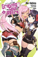 Let This Grieving Soul Retire, Vol. 4 (manga)-9781975342968