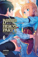 Banished from the Hero's Party, I Decided to Live a Quiet Life in the Countryside, Vol. 6 (light novel)-9781975343248