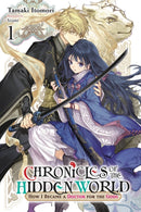 Chronicles of the Hidden World: How I Became a Doctor for the Gods, Vol. 1 (light novel)-9781975344078