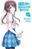 Chitose Is in the Ramune Bottle, Vol. 6-9781975347970