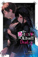 The Detective Is Already Dead Light Novel 4