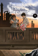 For the Kid I Saw in My Dreams, Vol. 9-9781975349547