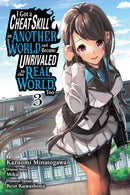 I Got a Cheat Skill in Another World and Became Unrivaled in the Real World, Too, Vol. 3 (manga)-9781975352752