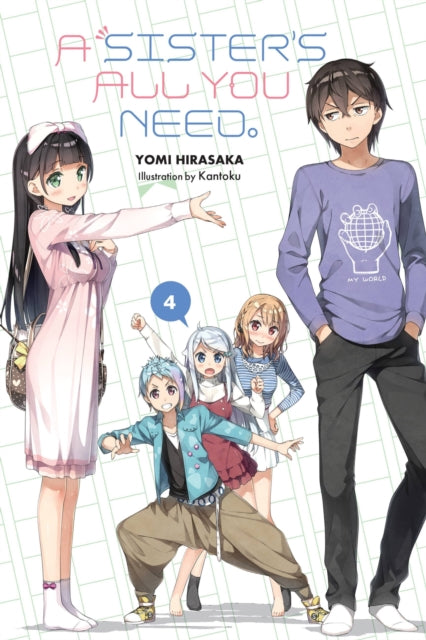 A Sister's All You Need., Vol. 4 (light novel)-9781975353612