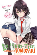 Bottom-Tier Character Tomozaki, Vol. 1 (light novel)-9781975358259