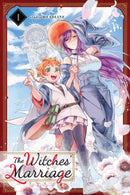 The Witches'' Marriage, Vol. 1