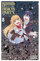 Banished from the Hero''s Party, I Decided to Live a Quiet Life in the Countryside, Vol. 8 (manga)