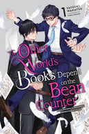 The Other World's Books Depend on the Bean Counter, Vol. 1 (light novel)-9781975364342