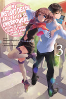 My Instant Death Ability Is So Overpowered, No One in This Other World Stands a Chance Against Me!, Vol. 3 (light novel)-9781975368326