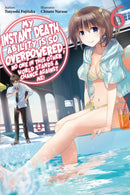 My Instant Death Ability Is So Overpowered, No One in This Other World Stands a Chance Against Me!, Vol. 6 (light novel)-9781975368357