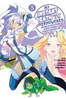 My Instant Death Ability Is So Overpowered, No One in This Other World Stands a Chance Against Me! -AO-, Vol. 5 (manga)-9781975368463