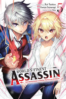 The World''s Finest Assassin Gets Reincarnated in Another World as an Aristocrat, Vol. 5 (manga)